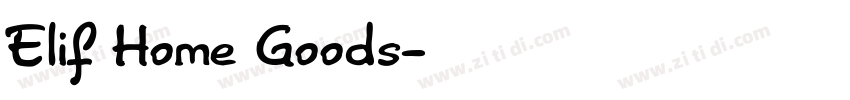 Elif Home Goods字体转换